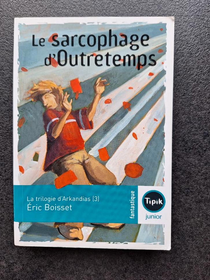 Le sarcophage d'Outretemps - Eric Boisset, Livres, Livres pour enfants | Jeunesse | 10 à 12 ans, Comme neuf, Fiction, Enlèvement ou Envoi