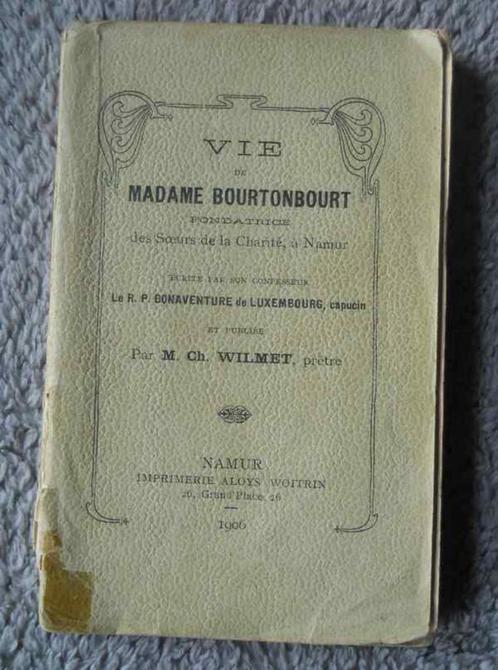 Vie de Madame Bourtonbourt - soeurs de la Charité à Namur, Boeken, Geschiedenis | Nationaal, Gelezen, Ophalen of Verzenden