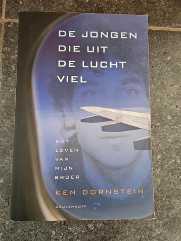 Ken Dornstein - De jongen die uit de lucht viel