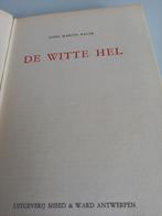 De witte hel (actieroman), Ophalen of Verzenden, Gelezen