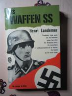 LES WAFFEN SS. Henri LANDEMER., Comme neuf, Enlèvement ou Envoi, Deuxième Guerre mondiale