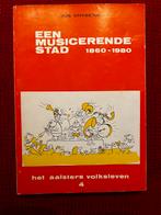 Boek Aalst een musicerende stad - Jos Ghysens, Boeken, Ophalen of Verzenden, Zo goed als nieuw