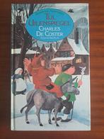 Tijl Uilenspiegel – Charles De Coster – Literatuur, Ophalen of Verzenden, Zo goed als nieuw, België