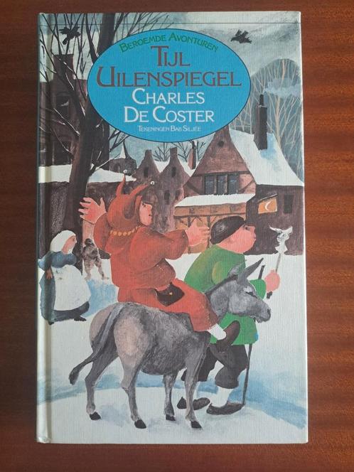 Tijl Uilenspiegel – Charles De Coster – Literatuur, Boeken, Literatuur, Zo goed als nieuw, België, Ophalen of Verzenden