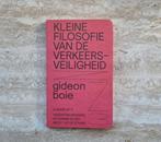 Kleine filosofie van de verkeersveiligheid, Gideon Boie, Boeken, Ophalen of Verzenden, Nieuw, Gideon Boie