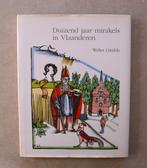 Heemkunde: 1000 jaar mirakels in Vlaanderen, Enlèvement ou Envoi, Utilisé, Walter Giraldo