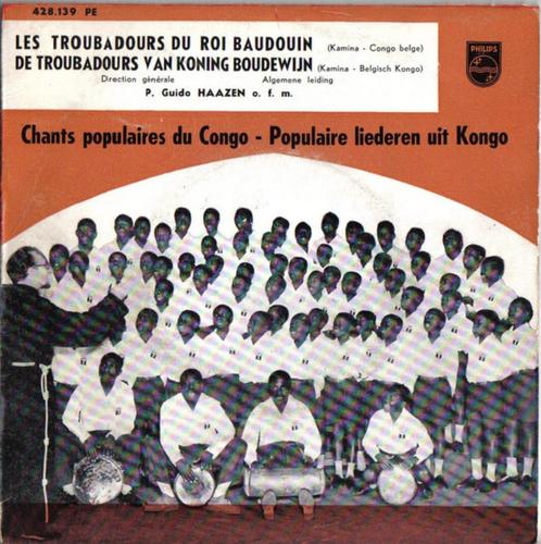 De Troubadours Van Koning Boudewijn-Populaire Liederen Uit K, CD & DVD, Vinyles Singles, Comme neuf, EP, Musique du monde, 7 pouces