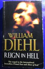 Reign in hell - William Diehl, Gelezen, Europa overig, William Diehl, Ophalen of Verzenden