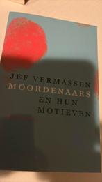 Jef Vermassen - Moordenaars en hun motieven, Ophalen of Verzenden, Jef Vermassen