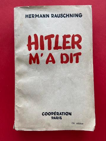 HITLER VERTELDE HET ME - Ed. Samenwerking PARIS - 1939 beschikbaar voor biedingen