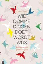 Wie domme dingen doet wordt wijs, Lisette Thooft BK, Boeken, Verzenden, Zo goed als nieuw