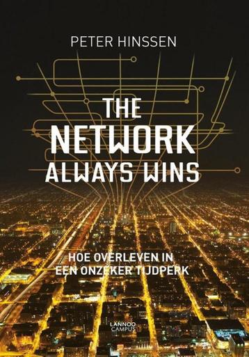 The network always wins / Peter Hinssen / Ned. uitgave, Enlèvement ou Envoi, Comme neuf