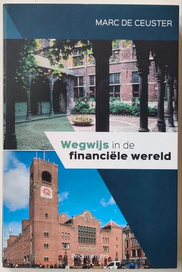 Marc De Ceuster - Wegwijs in de financiële wereld beschikbaar voor biedingen