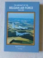 The aircraft of the Belgian Air Force 1949-1999, Ophalen of Verzenden, Zo goed als nieuw, Boek of Tijdschrift