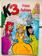 Strip K3 - Prinses Kadriana (nr 13), Boeken, Stripverhalen, Ophalen of Verzenden