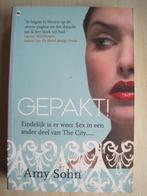 026 - Gepakt - Amy Sohn, Ophalen of Verzenden, Zo goed als nieuw, Amy Sohn, Amerika