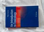 An introduction to toxicology - Philip C. Burcham, Boeken, Ophalen, Zo goed als nieuw, Hoger Onderwijs, Springer