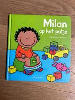 Kathleen Amant - Milan op het potje, Boeken, Kinderboeken | Baby's en Peuters, Ophalen of Verzenden, Kathleen Amant