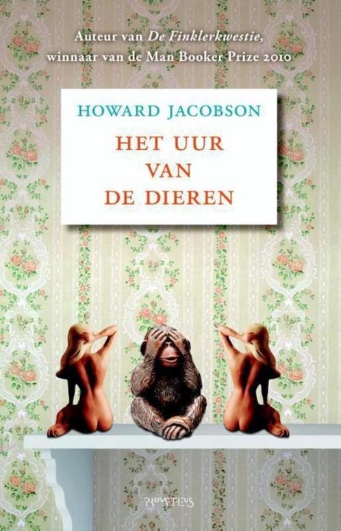 Te Koop Boek HET UUR VAN DE DIEREN Howard Jacobson, Boeken, Romans, Zo goed als nieuw, Europa overig, Ophalen of Verzenden