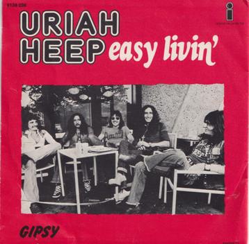 Uriah Heep – Easy living / Gipsy – Single