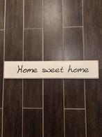 Home Sweet Home, Huis en Inrichting, Woonaccessoires | Tekstborden en Spreuken, Ophalen, Gebruikt
