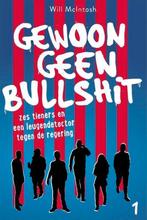 Te Koop Boek GEWOON GEEN BULLSHIT Will McIntosh, Verzenden, Zo goed als nieuw, Fictie, Will McIntosh