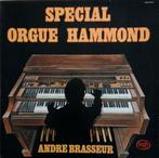 André Brasseur - Special Orgue Hammond   - LP -, Enlèvement ou Envoi