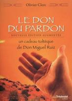 Le don du pardon, Olivier Clerc, Ophalen of Verzenden, Zo goed als nieuw, Meditatie of Yoga, Olivier Clerc