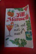 roman ik wil met je mee: Jill Mansell, Enlèvement ou Envoi