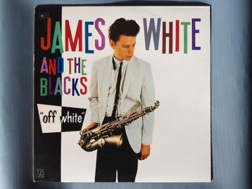 JAMES WHITE & THE BLACKS   OFF WHITE  beschikbaar voor biedingen