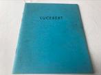 Lucebert Tekeningen Schilderijen Berlin 30pag, Ophalen of Verzenden, Zo goed als nieuw, Schilder- en Tekenkunst