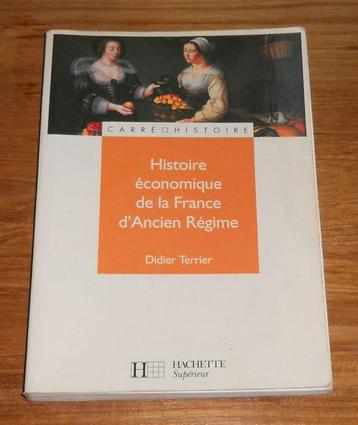 Histoire économique de la France d'Ancien Régime (D Terrier) beschikbaar voor biedingen