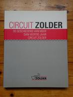 Boek Circuit Zolder geschiedenis van meer dan 40 jaar, Général, Enlèvement ou Envoi, Neuf