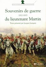 OORLOGSHERINNERING VAN LUITENANT MARTIN 1812-1815, Ophalen, Zo goed als nieuw, Overige onderwerpen