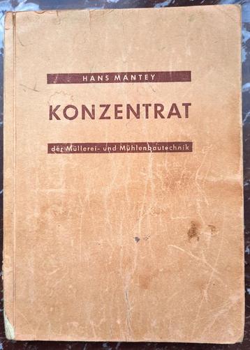 Konzentrat der Müllerei- und Mühlenbautechnik, Livres, Technique, Enlèvement ou Envoi, Utilisé, Génie mécanique