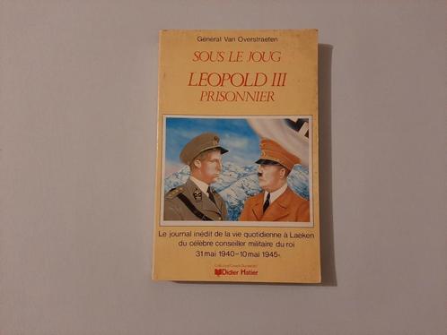 Léopold III (3) prisonnier de Didier Hatier Livre de guerre, Livres, Guerre & Militaire, Deuxième Guerre mondiale, Enlèvement ou Envoi