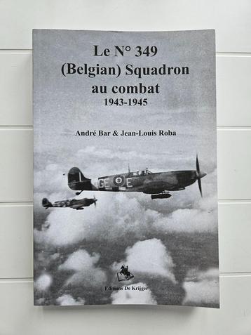 Nr. 349 (Belgisch) Squadron in de strijd 1943-1945 beschikbaar voor biedingen
