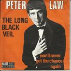 Peter Law - The long black veil   - 1968 -, Pop, Ophalen of Verzenden, 7 inch, Single