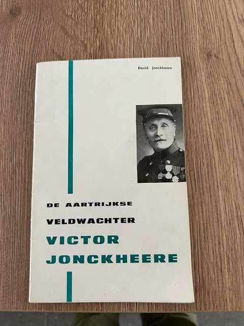 De Aartrijkse veldwachter Victor Jonckheere 1965, 20e eeuw of later, Ophalen of Verzenden, Zo goed als nieuw, David Jonckheere