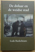 Lode Baekelmans, de dolaar en de weidse stad, 2011, Peinture et dessin, Enlèvement ou Envoi, Comme neuf, Lode Baekelmans