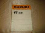 SUZUKI TS125 Ancien Catalogue des Pièces, Motos, Modes d'emploi & Notices d'utilisation, Enlèvement ou Envoi, Suzuki