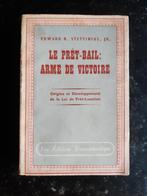 Edward R. Stettinius Jr - Le Prêt-Bail: arme de victoire, Edward R. Stettinius Jr, Algemeen, Ophalen, Tweede Wereldoorlog