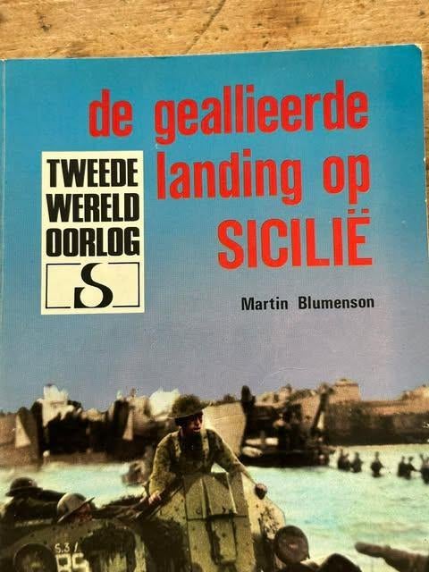 de geallieerde landing op Sicilie Martin Blumenson, Ophalen of Verzenden, Algemeen, Martin Blumenson, Tweede Wereldoorlog