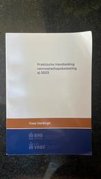 Praktische Handleiding vennootschapsbelasting aj 2025, Boeken, Schoolboeken, Ophalen of Verzenden, Nieuw