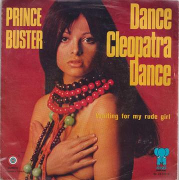Prince Buster – Dance Cleopatra Dance – Single
