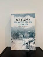 R.J. Ellory - Een mooie dag om te sterven (Primera thriller), Ophalen of Verzenden, Gelezen, R.J. Ellory