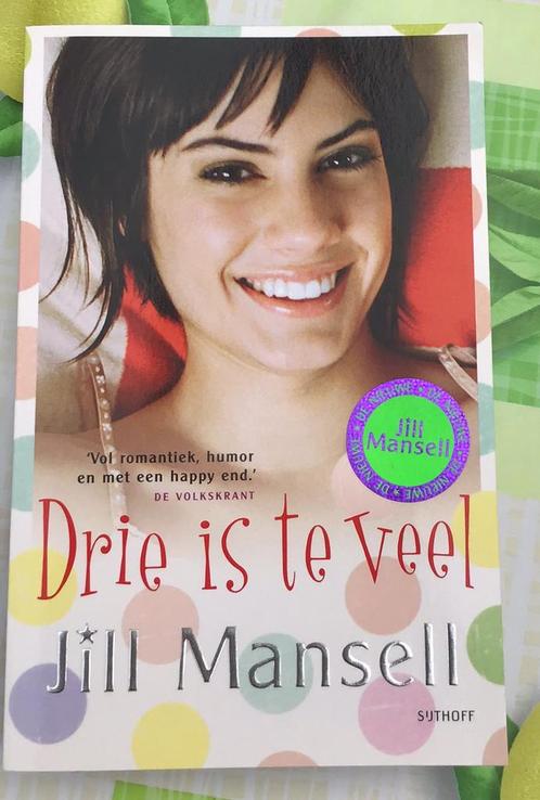 Jill Mansell - Drie is te veel, Livres, Romans, Utilisé, Enlèvement ou Envoi
