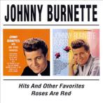 Johnny Burnette — Hits et autres favoris/Roses Are Red, Comme neuf, Enlèvement ou Envoi