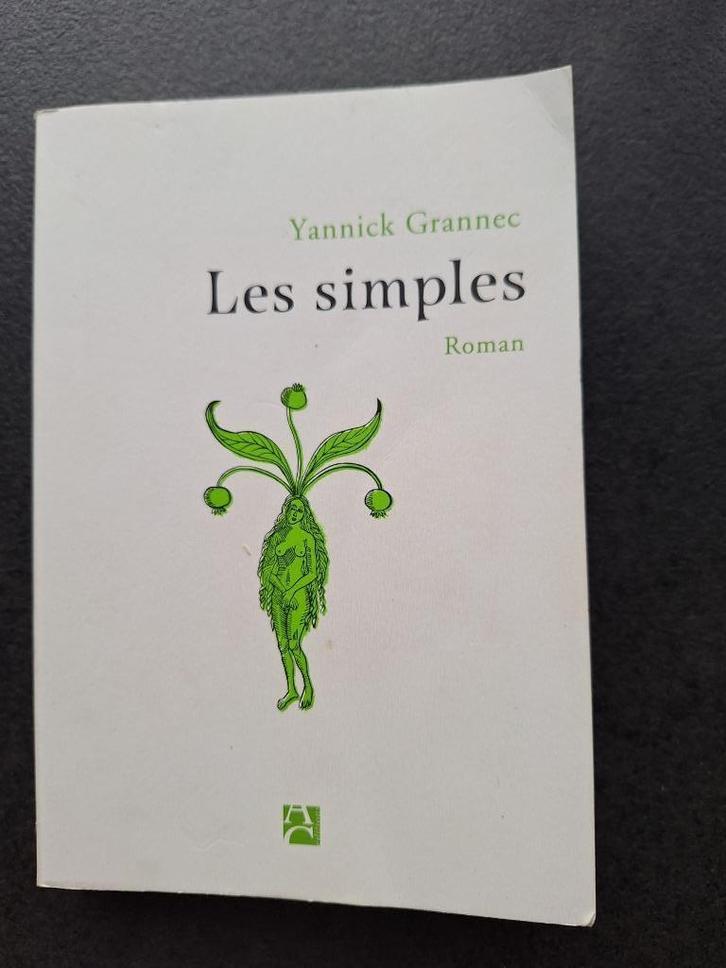 Les simples - Yannick Grannec, Boeken, Romans, Gelezen, Europa overig, Ophalen of Verzenden