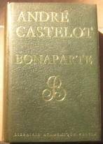 Bonaparte - Andre Castelot, Livres, Histoire mondiale, Enlèvement ou Envoi